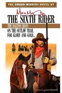 The Sixth Rider