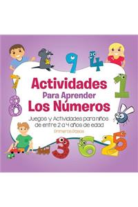 Actividades para Aprender los Números: Juegos y Actividades para niños de entre 2 a 4 años de edad