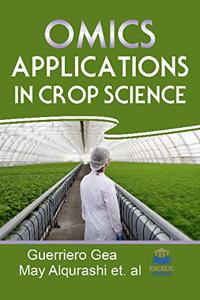 Omics Applications in Crop Science