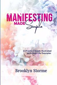 Manifesting Made Simple