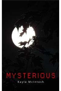 Mysterious