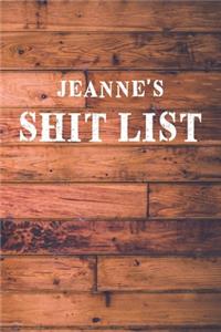 Jeanne's Shit List