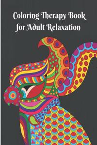 Coloring Therapy Book for Adult Relaxation