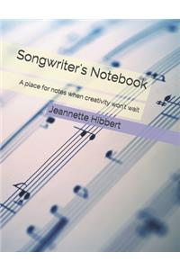 Songwriter's Notebook