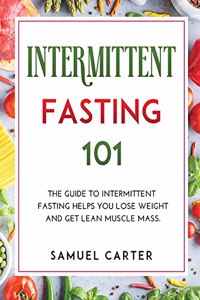 Intermittent Fasting 101