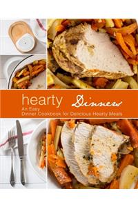 Hearty Dinners