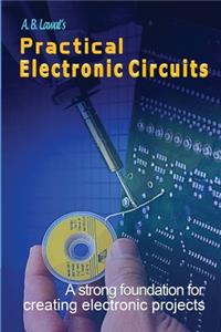 Practical Electronic Circuits