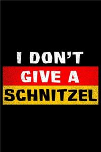 I Don't give a Schnitzel Schwarz Rot Gold