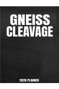 Gneiss Cleavage 2020 Planner