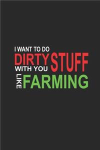 I want to do dirty stuff with you like farming