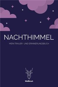 Nachthimmel - Mein Trauer- und Erinnerungsbuch