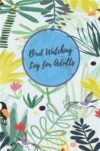 Bird Watching for Adults