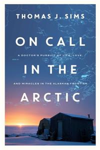 On Call in the Arctic