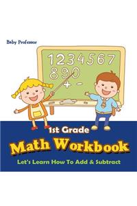 1st Grade Math Workbook