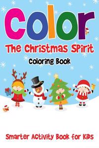 Color the Christmas Spirit Coloring Book