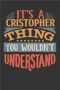 Its A Cristopher Thing You Wouldnt Understand