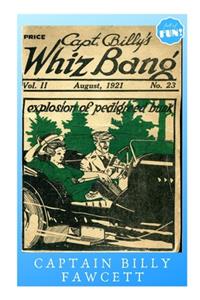 Captain Billy's Whiz Bang - August 1921