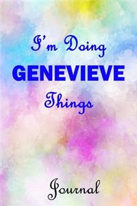 I'm Doing GENEVIEVE Things Journal