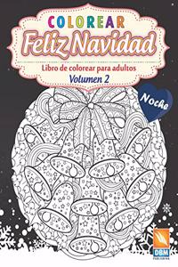 Colorear - Feliz Navidad - Volumen 2 - Noche