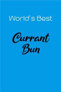 World's Best Currant Bun