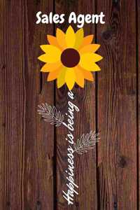 Happiness is being a Sales Agent