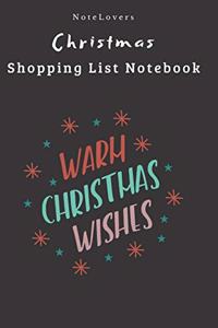 Warm Christmas Wishes - Christmas Shopping List Notebook