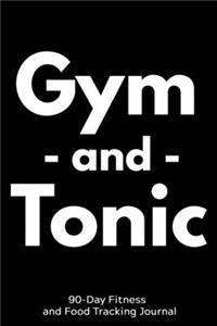 Gym and Tonic