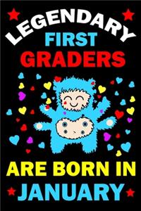 Legendary First Graders Are Born In January