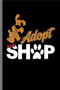 Adopt don't Shop
