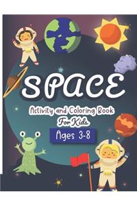 Space Activity and Coloring Book for kids ages 3-8