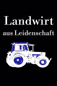 Landwirt aus Leidenschaft