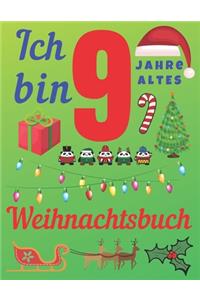 Ich bin 9 Jahre altes Weihnachtsbuch