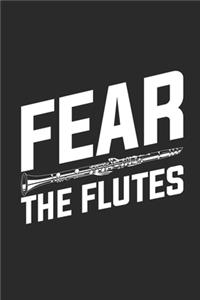 Fear The Flutes