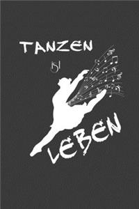 Tanzen ist leben