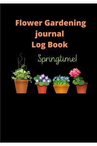 Flower Gardening Log Book