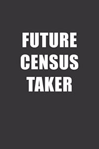 Future Census Taker Notebook