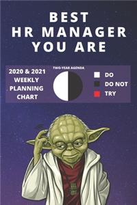 2020 & 2021 Two-Year Weekly Planner For Best HR Manager Gift - Funny Yoda Quote Appointment Book - Two Year Agenda Notebook