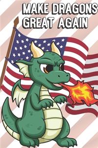 Make Dragons Great Again