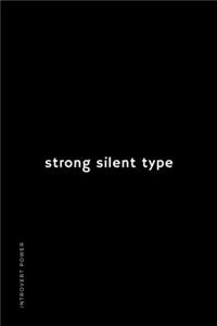 INTROVERT POWER Strong Silent Type