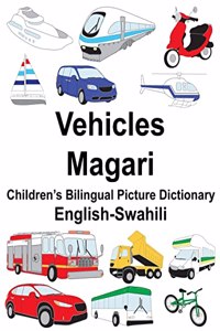 English-Swahili Vehicles/Magari Children's Bilingual Picture Dictionary