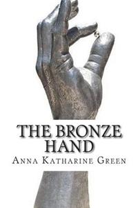 The Bronze Hand