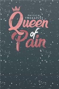 Physical Therapist Queen of Pain
