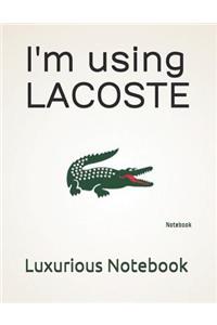 I'm Using Lacoste: Notebook