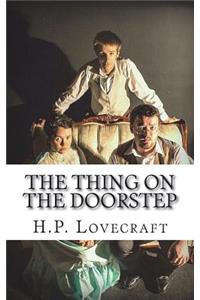The Thing on the Doorstep