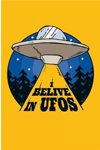 I Believe In UFOS