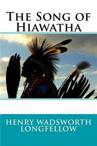 The Song of Hiawatha