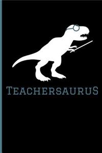 Teachersaurus