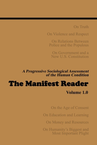 The Manifest Reader - Volume 1