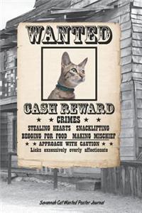 Savannah Cat Wanted Poster Journal