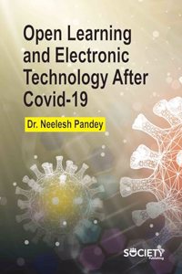 Open Learning and Electronic Technology After Covid-19